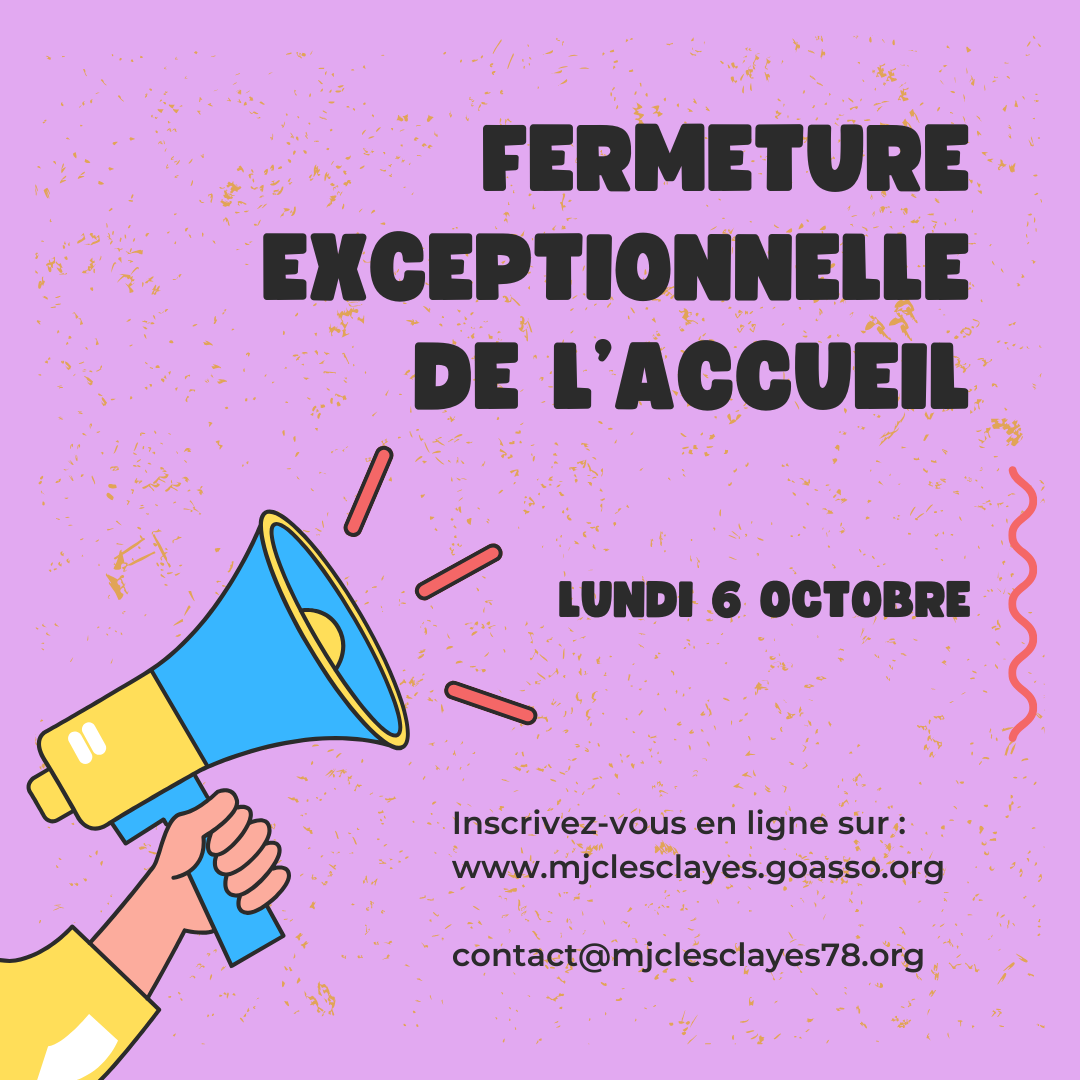 fermeture exceptionnelle 6 oct